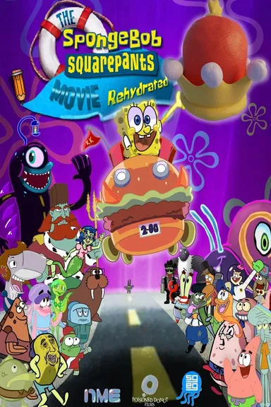 Poster image of The SpongeBob SquarePants Movie Rehydrated